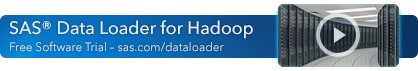 Download the free trial of SAS Data Loader for Hadoop.