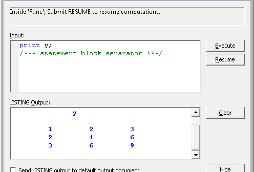 The PAUSE statement as a debugging tool in SAS/IML Studio