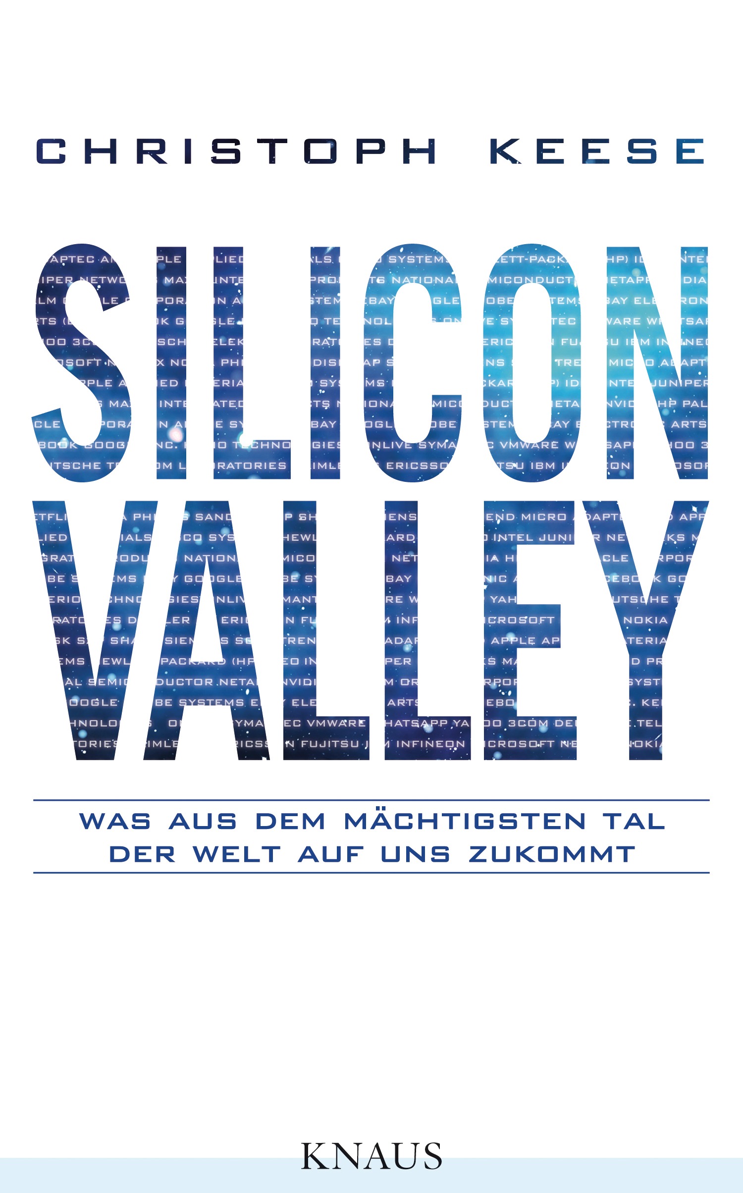 Silicon Valley von Christoph Keese