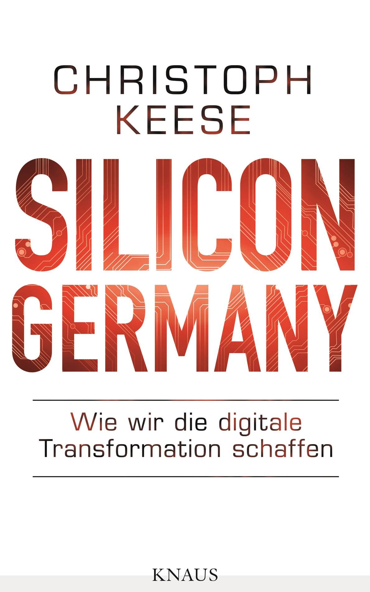 Silicon Germany von Christoph Keese