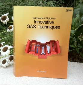 Carpenter's Guide to Innovative SAS Techniques