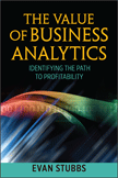 The Value of Business Analytics