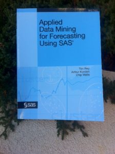 Applied Data Mining for Forecasting Using SAS